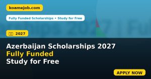 Azerbaijan Scholarships 2027